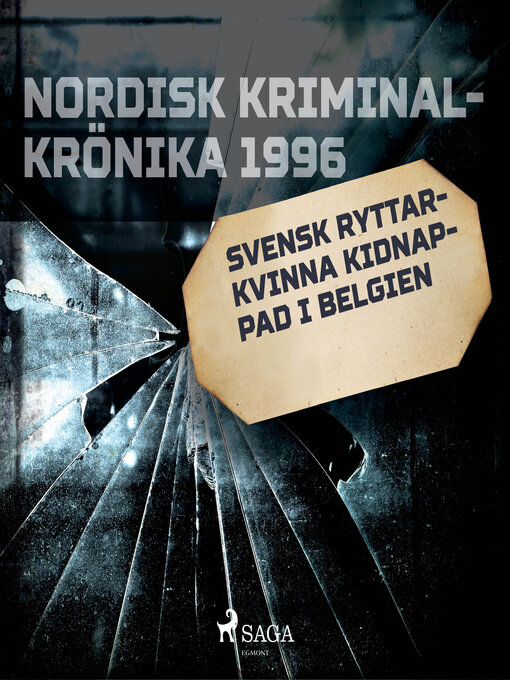 Title details for Svensk ryttarkvinna kidnappad i Belgien by Diverse - Wait list